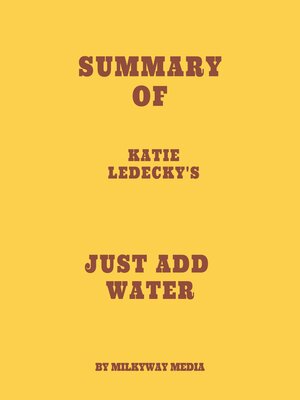 cover image of Summary of Katie Ledecky's Just Add Water